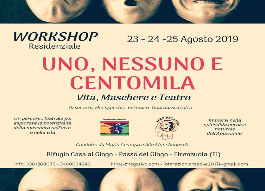 23-24-25 Agosto 2019: Uno, Nessuno  Centomila